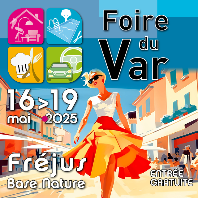 FOIRE DU VAR FRÉJUS